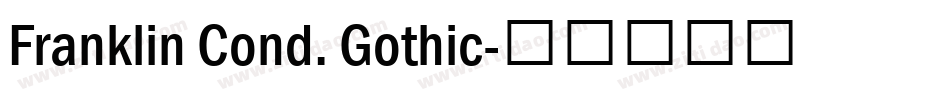 Franklin Cond. Gothic字体转换